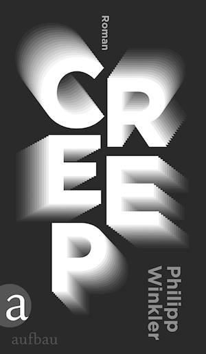 Cover for Philipp Winkler · Creep (Hardcover bog) (2022)