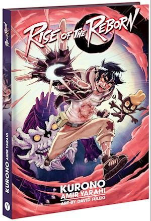 Cover for Amir Yarahi alias Kurono · Rise of the Reborn (Bok) (2022)