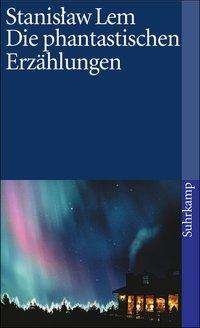 Suhrk.TB.1525 Lem.Phantastischen Erzäh - Stanislaw Lem - Books -  - 9783518380253 - 