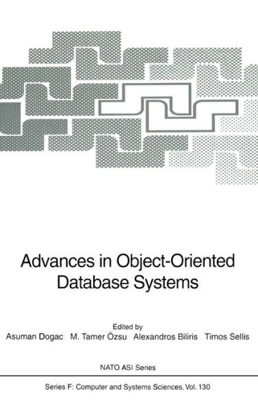 Cover for NATO Advanced Study Institute on Object-Oriented Database Systems (1993 I?zmir, Turkey) · Advances in object-oriented database systems (Book) (1994)