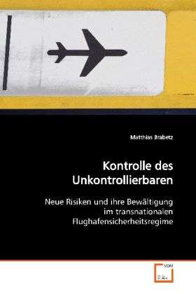 Cover for Brabetz · Kontrolle des Unkontrollierbare (Book)