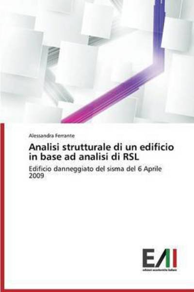 Analisi strutturale di un edif - Ferrante - Libros -  - 9783639777253 - 8 de diciembre de 2015