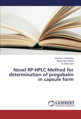Cover for Vipin Saini · Novel Rp-hplc Method for Determination of Pregabalin in Capsule Form (Paperback Book) (2014)