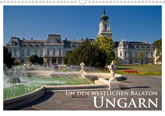 Ungarn - um den westlichen Balato - Janka - Books -  - 9783671641253 - 