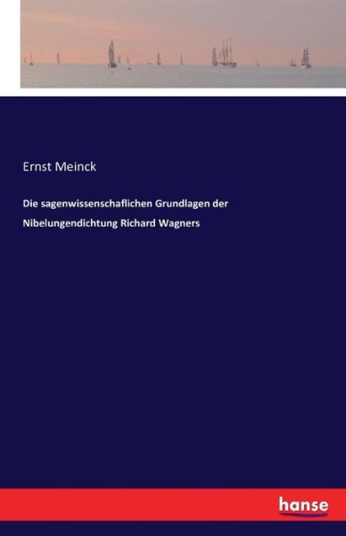 Cover for Meinck · Die sagenwissenschaflichen Grund (Book) (2016)