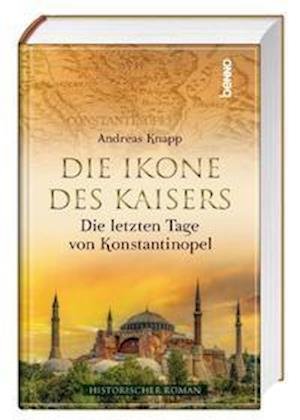 Cover for Andreas Knapp · Die Ikone des Kaisers (Hardcover Book) (2021)