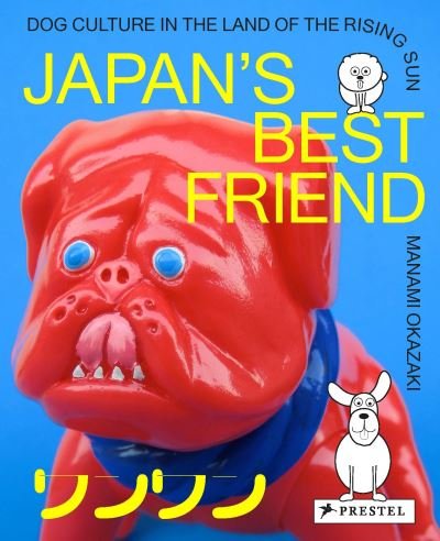 Manami Okazaki · Japan's Best Friend: Dog Culture in the Land of the Rising Sun (Pocketbok) (2022)