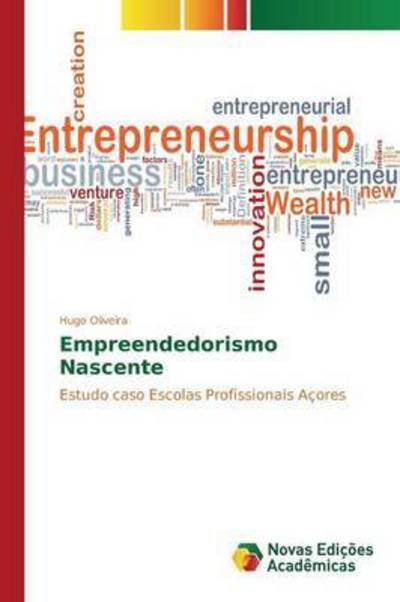 Cover for Oliveira · Empreendedorismo Nascente (Bok) (2015)