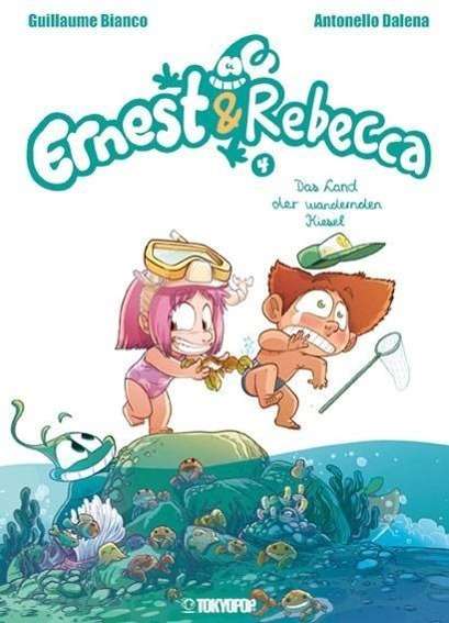 Ernest & Rebecca.04 Land d. Kies - Bianco - Książki -  - 9783842007253 - 