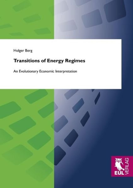 Cover for Holger Berg · Transitions of Energy Regimes (Paperback Bog) (2013)