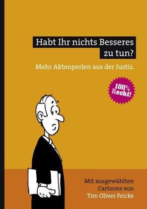 Cover for Feicke · Habt Ihr nichts Besseres zu tun? (Book)