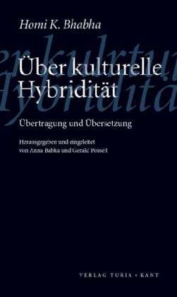 Cover for Homi K. Bhabha · Über kulturelle Hybridität (Buch)