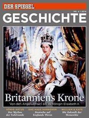 Cover for SPIEGEL-Verlag Rudolf Augstein GmbH &amp; Co. KG · Britanniens Krone (Paperback Bog) (2014)