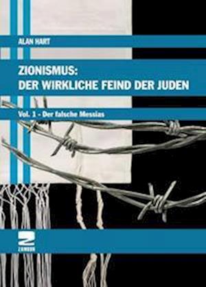 Cover for Alan Hart · Zionismus: Der wirkliche Feind der Juden (Paperback Book) (2016)