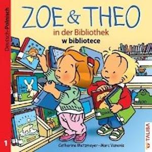 Cover for Metzmeyer · Zoe &amp; Theo.Biblioth.Dt.-Poln. (Book)