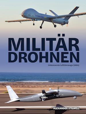 Cover for Alexander Stilwell · Militärdrohnen (Book) (2024)