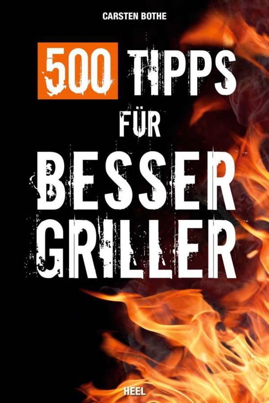 Cover for Bothe · 500 Tipps für Bessergriller (Book)