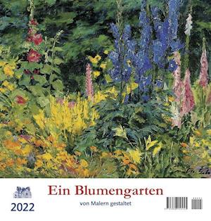 Cover for Atelier Im Bauernhaus · Ein Blumengarten 2022 - Postkartenkalender (Calendar) (2021)