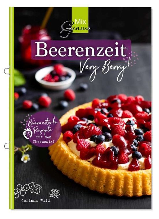 Cover for Wild · MixGenuss: Beerenzeit (Book)