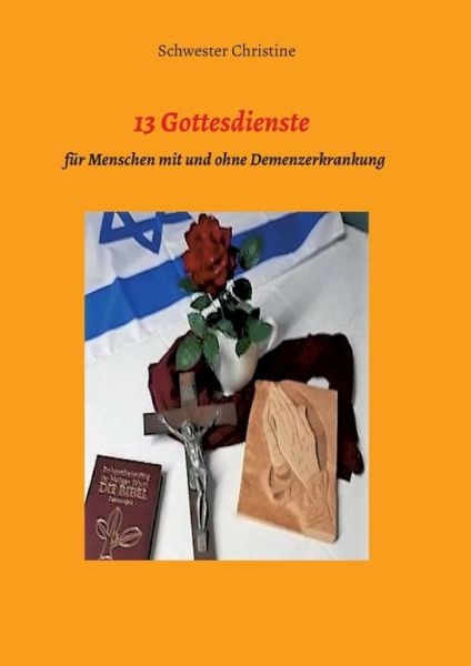 Cover for Christine · 13 Gottesdienste für Menschen (Book) (2019)