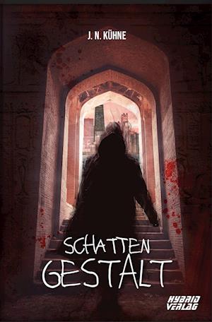 Schatten-Gestalt - J. N. Kühne - Books - Hybrid Verlag - 9783967412253 - October 27, 2023