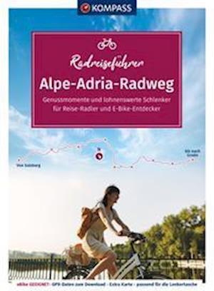 Cover for KOMPASS Radreiseführer Alpe Adria Radweg (Book) (2022)