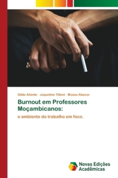 Cover for Aliante · Burnout em Professores Moçambic (Book) (2020)