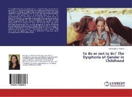 To Be or not to Be? The Dysphori - Franco - Books -  - 9786202026253 - 