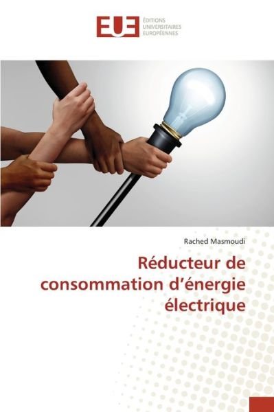 Cover for Masmoudi · Réducteur de consommation d'én (Book) (2020)