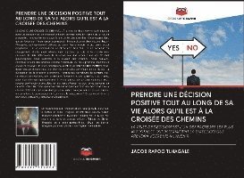 Cover for Tlhagale · Prendre Une Décision Positive (Book)