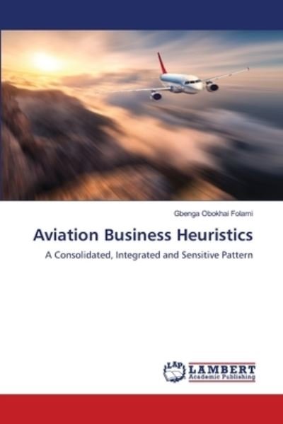 Cover for Folami · Aviation Business Heuristics (N/A) (2021)