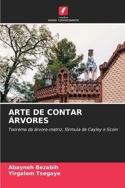 Cover for Abayneh Bezabih · Arte de Contar Arvores (Paperback Book) (2021)