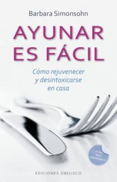 Cover for Barbara Simonsohn · Ayunar es facil (Paperback Book) (2019)