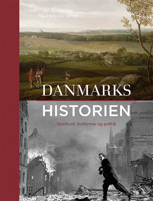 Cover for Red: Gunner Lind og Palle Roslyng-Jensen · Danmarkshistorien (Bound Book) [1st edition] (2019)
