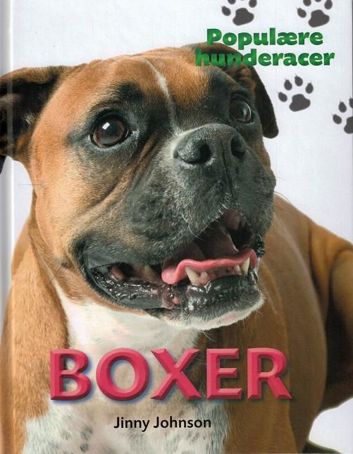 Cover for Jinny Johnson · Populære hunderacer: POPULÆRE HUNDERACER: Boxer (Innbunden bok) [1. utgave] (2016)