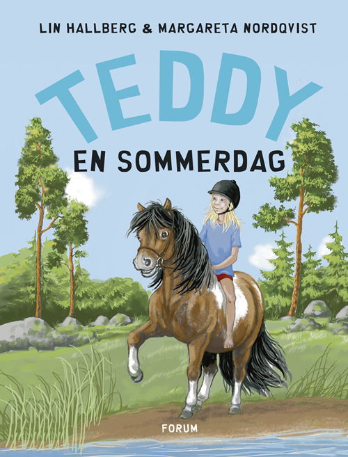 Teddy-bøgerne: Teddy 7 - Teddy en sommerdag - Lin Hallberg - Bücher - Høst og Søn - 9788763828253 - 23. August 2013