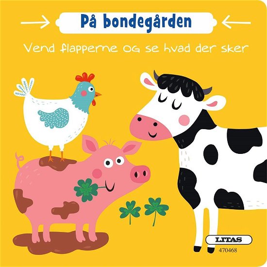 På Bondegården -  - Books - Egmont Publishing - 9788770518253 - August 1, 2016
