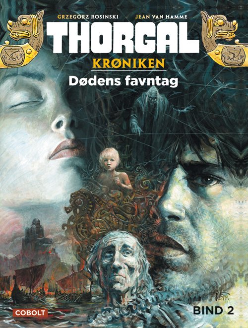 Cover for Jean Van Hamme · Thorgal: Thorgalkrøniken 2: Dødens favntag (Bound Book) [1er édition] (2018)