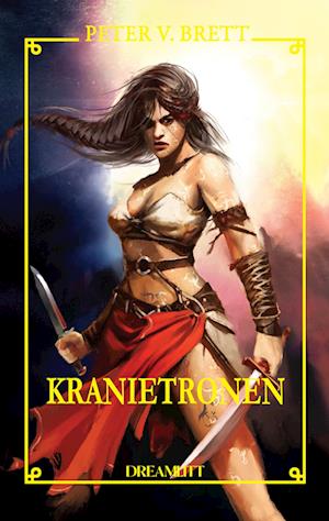 Cover for Peter V. Brett · Dæmoncyklussen: Kranietronen (Gebundenes Buch) [1. Ausgabe] (2023)