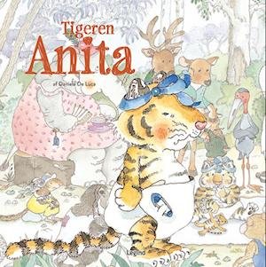 Cover for Daniela De Luca · Bedstemors dyrehistorier: Tigeren Anita (Inbunden Bok) [1:a utgåva] (2023)