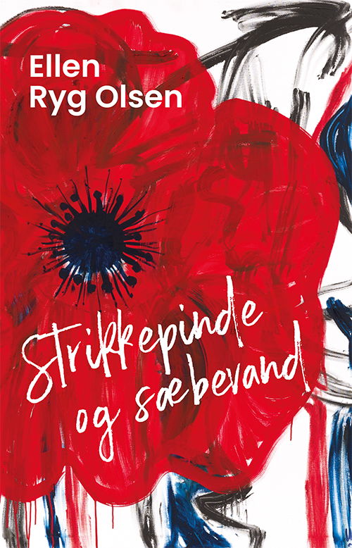 Cover for Ellen Ryg Olsen · Strikkepinde og sæbevand (Hæftet bog) [1. udgave] (2023)