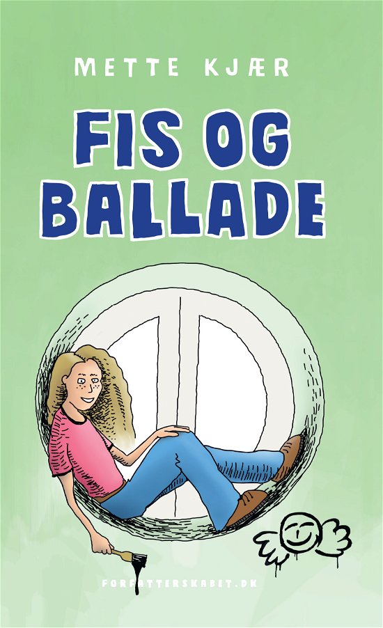 Cover for Mette Kjær · Fis og ballade (Sewn Spine Book) [1st edition] (2019)