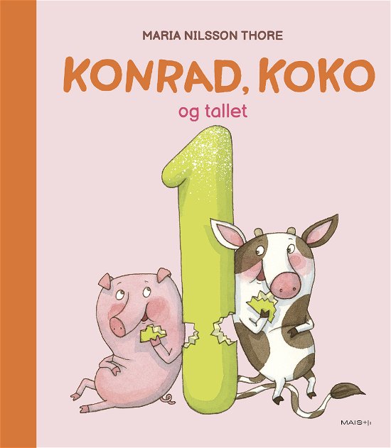 Cover for Maria Nilsson Thore · Konrad, Koko: Konrad, Koko og tallet 1 (Inbunden Bok) [1:a utgåva] (2024)
