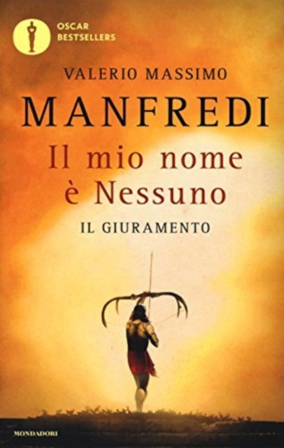 Cover for Valerio Massimo Manfredi · Il Mio Nome E Nessuno #01 (Book)