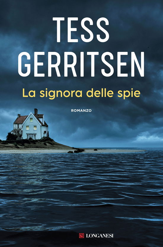 Cover for Tess Gerritsen · La Signora Delle Spie (Book)