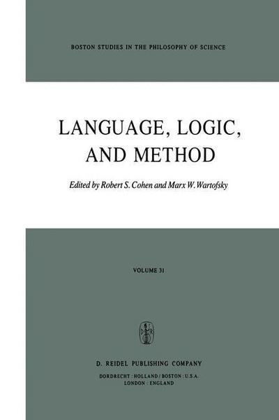 Cover for R S Cohen · Language, Logic and Method - Boston Studies in the Philosophy and History of Science (Gebundenes Buch) [1983 edition] (1982)