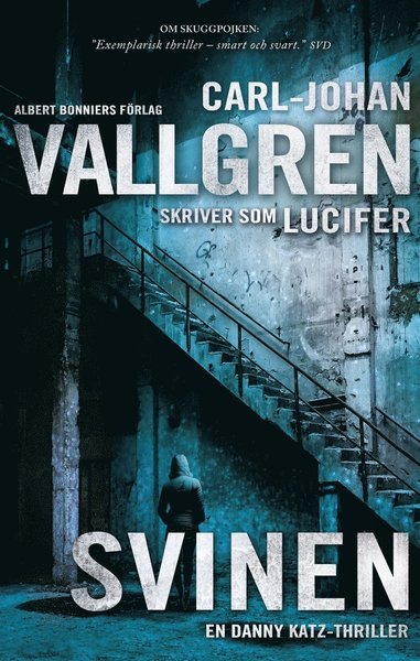 Cover for Lucifer · Danny Katz: Svinen (ePUB) (2015)