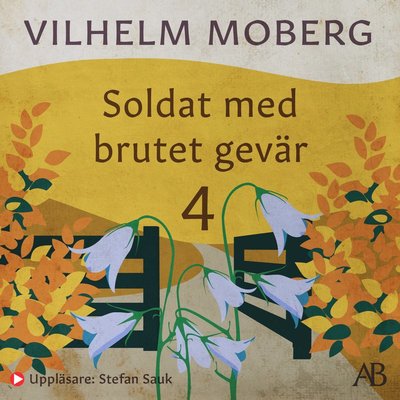 Cover for Vilhelm Moberg · Soldat med brutet gevär 4 : Fria ordets tjänare: 1919-1921 (Audiobook (MP3)) (2023)