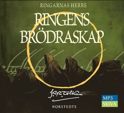 Cover for J. R. R. Tolkien · Ringarnas herre: Ringens brödraskap : första delen av Ringarnas herre (Hörbuch (MP3)) (2012)