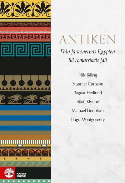 Cover for Susanne Carlsson · Antiken : från faraonernas Egypten till romarrikets fall (ePUB) (2017)